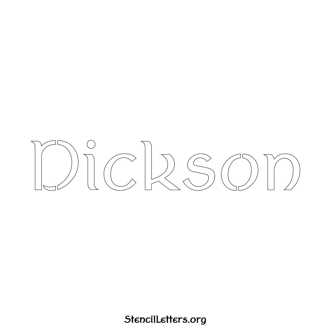 Dickson name stencil in Ancient Lettering